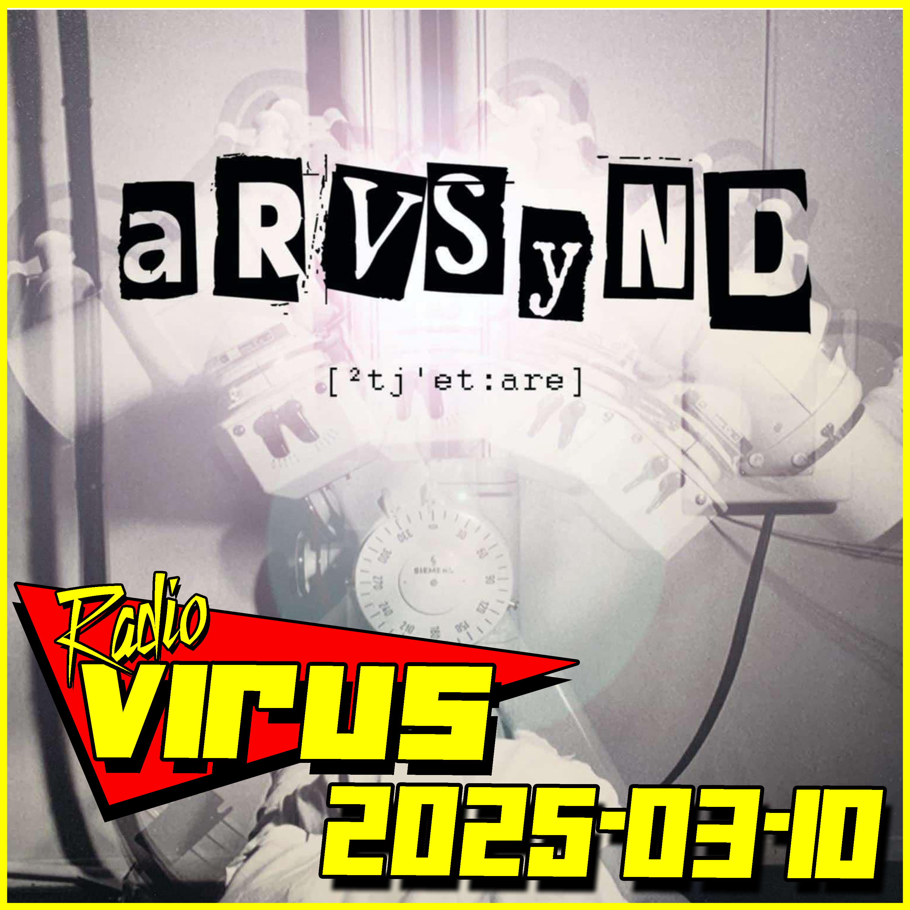 Radio Virus 2025-03-10 episode artwork