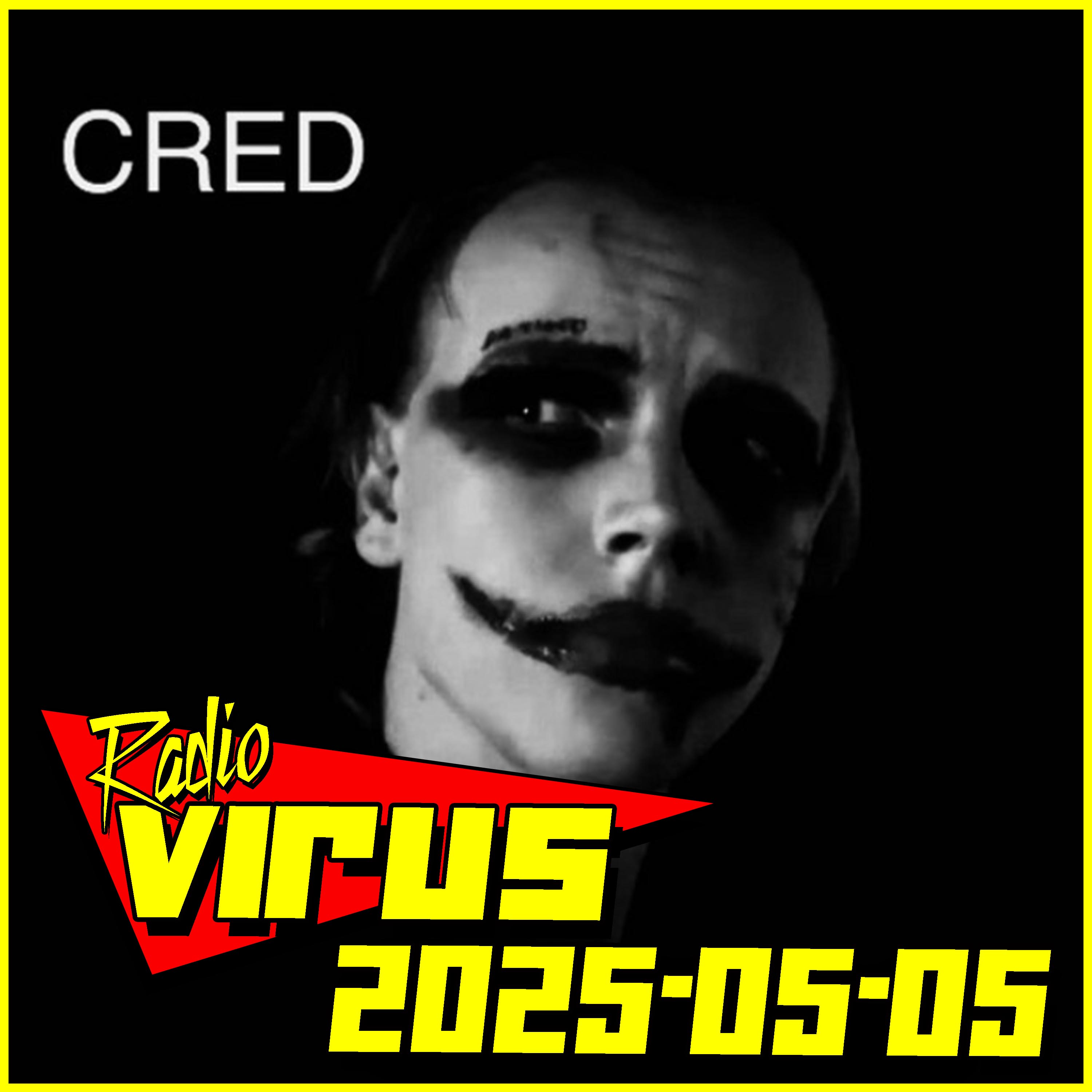 Radio Virus 2025-05-05 episode artwork