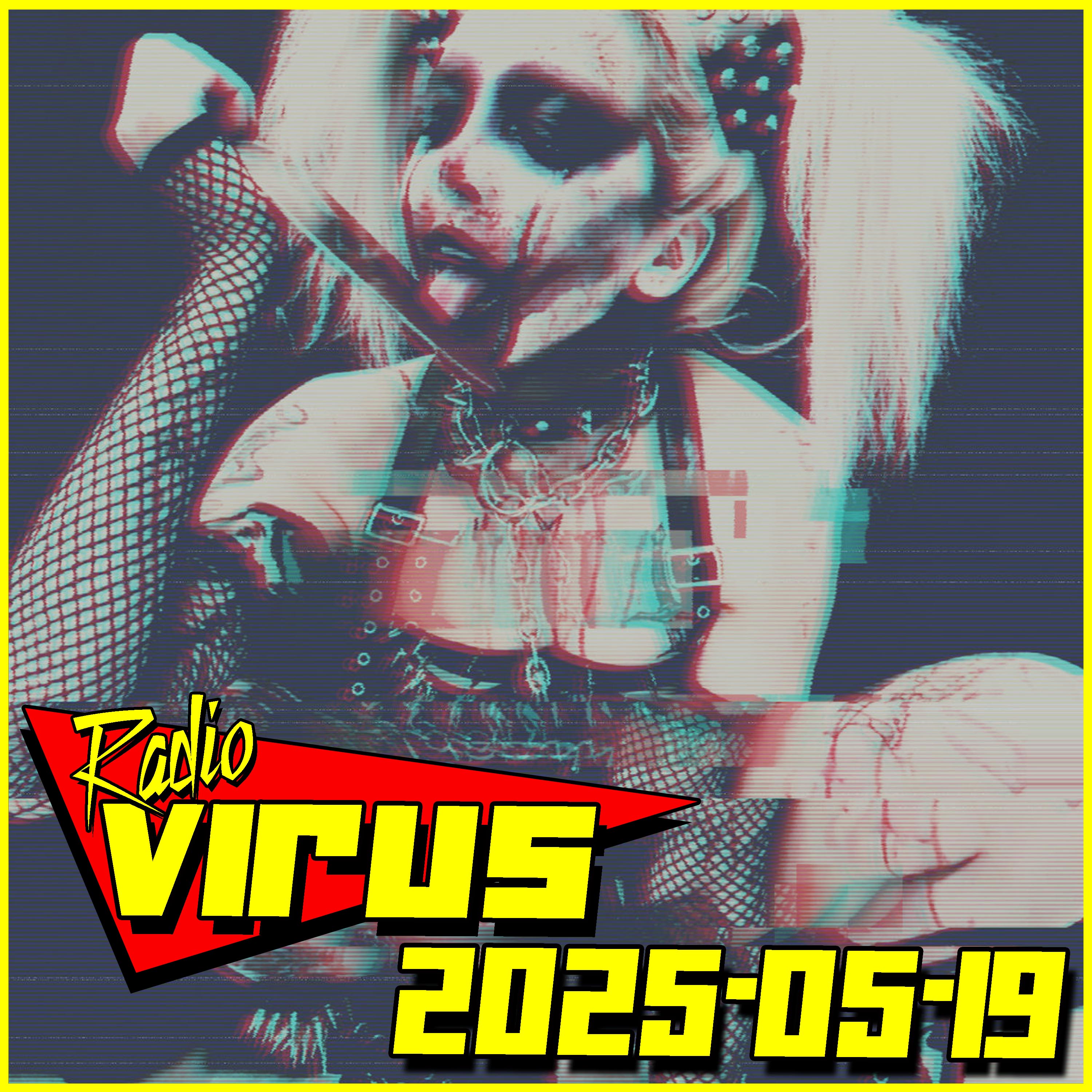 Radio Virus 2025-05-19 episode artwork
