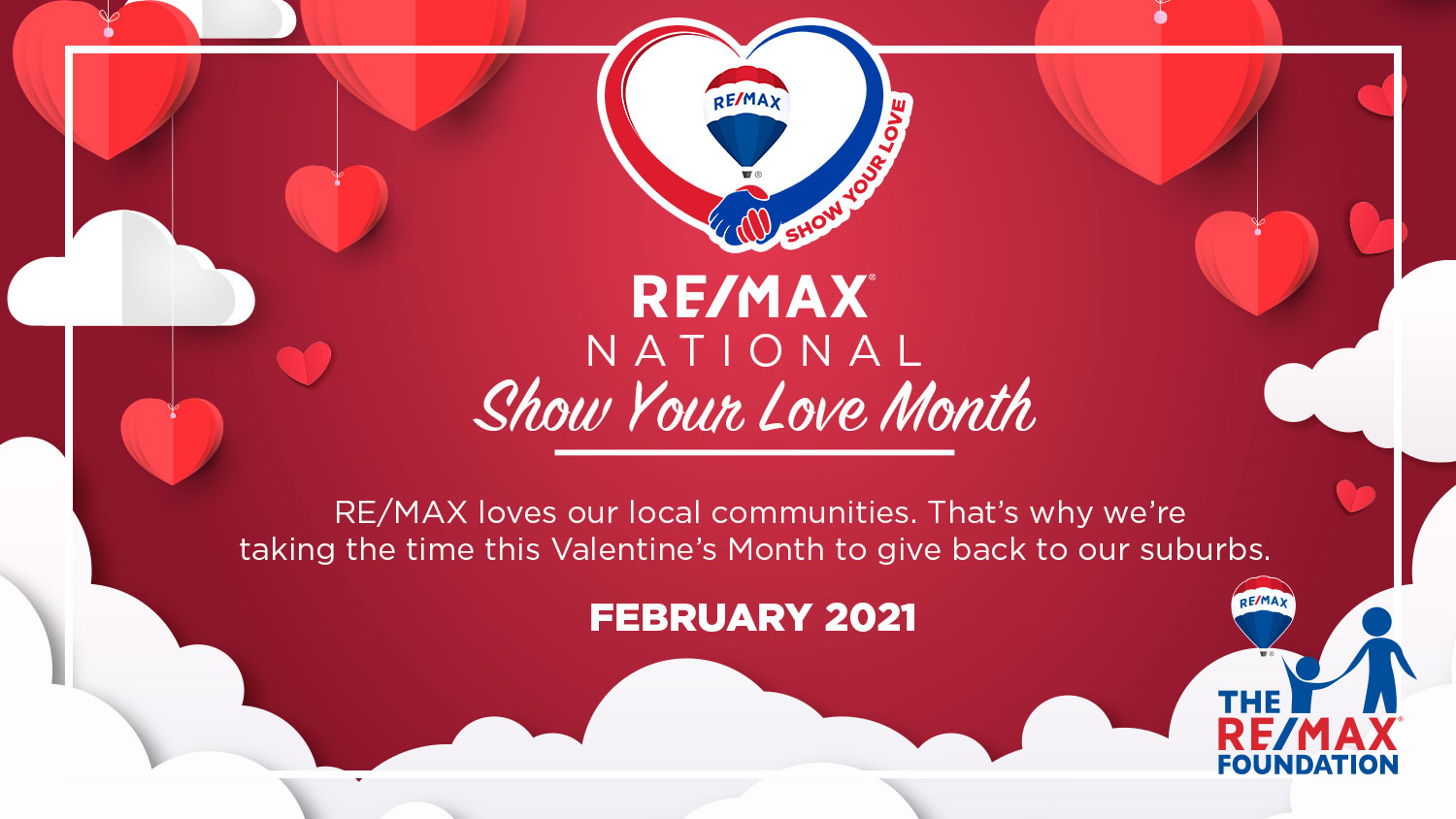 RE/MAX “SHOW YOUR LOVE” MONTH: IDEAS FOR GIVING BACK RE/MAX “SHOW YOUR LOVE” MONTH: IDEAS FOR GIVING BACK