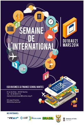 Du 18 au 21 mars 2014 l'ISEG Business & Finance School Nantes organise une semaine dédiée à l’International Du 18 au 21 mars 2014 l'ISEG Business & Finance School Nantes organise une semaine dédiée à l’International
