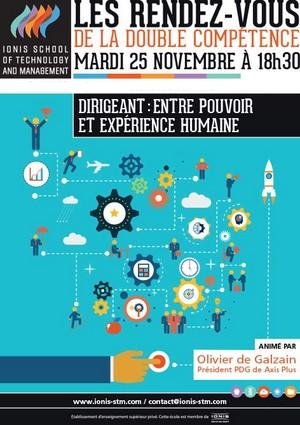 Conf&eacute;rence d'Olivier de Galzain :  &laquo; Dirigeant : entre pouvoir et exp&eacute;rience humaine &raquo;