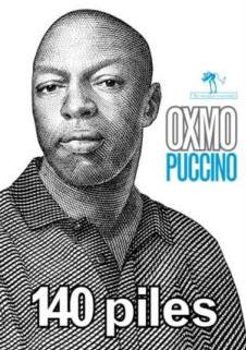 Oxmo Puccino &laquo; 140 piles &raquo;