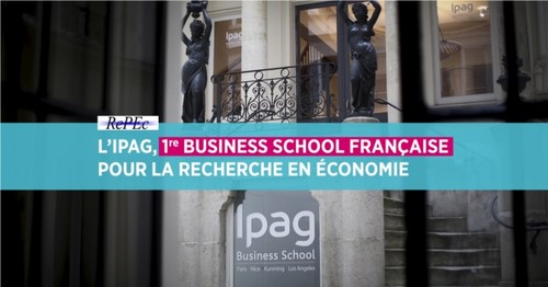 L'IPAG, Première Business School Française pour la Recherche en Économie L'IPAG, Première Business School Française pour la Recherche en Économie