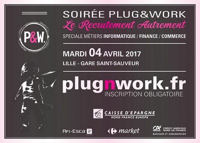 Soir&eacute;e de recrutement Plug&Work le 4 avril 2017 &agrave; Lille