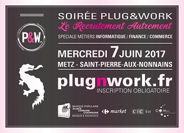 Soirée de recrutement Plug&Work, mercredi 7 juin 2017 Soirée de recrutement Plug&Work, mercredi 7 juin 2017