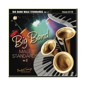 Big Band Male Standards, Vol. 2 Big Band Male Standards, Vol. 2