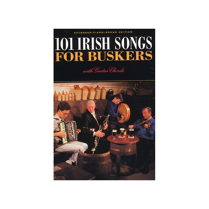 101 Irish Songs For Buskers