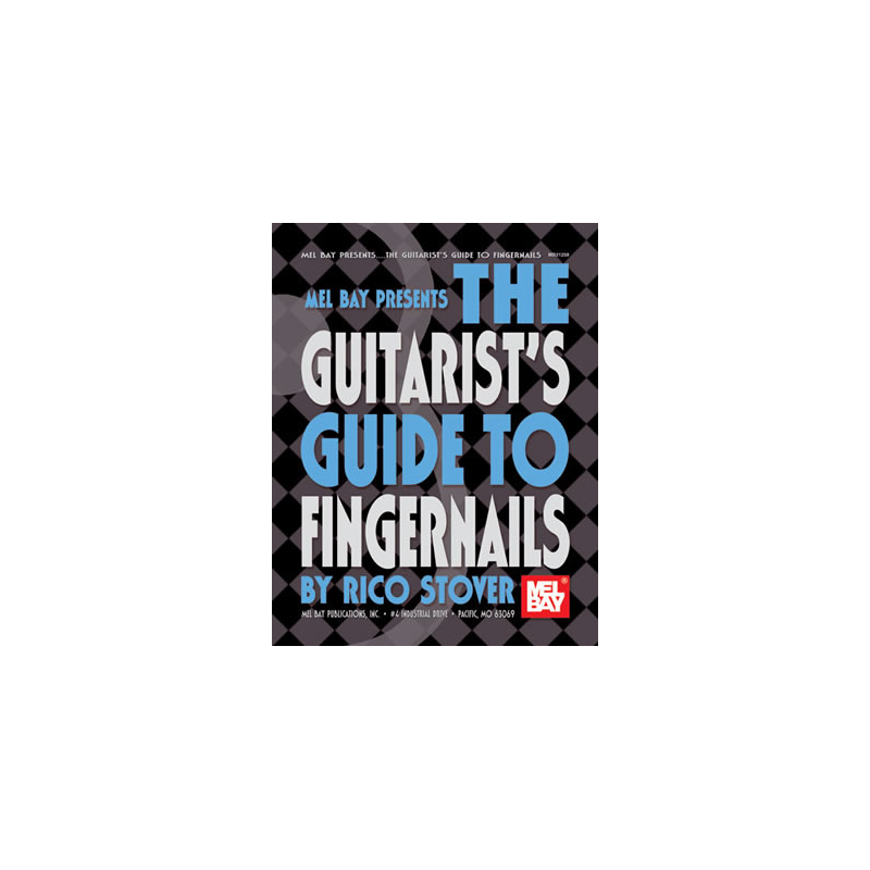 Guitarist's Guide To Fingernails