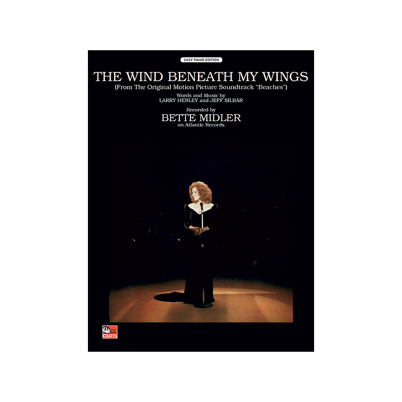 The Wind Beneath My Wings (from Beaches)