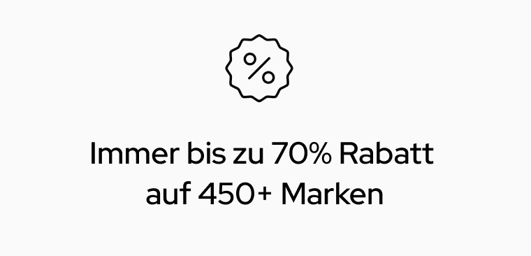 Immer bis zu 70% Rabatt auf 450+ Marken