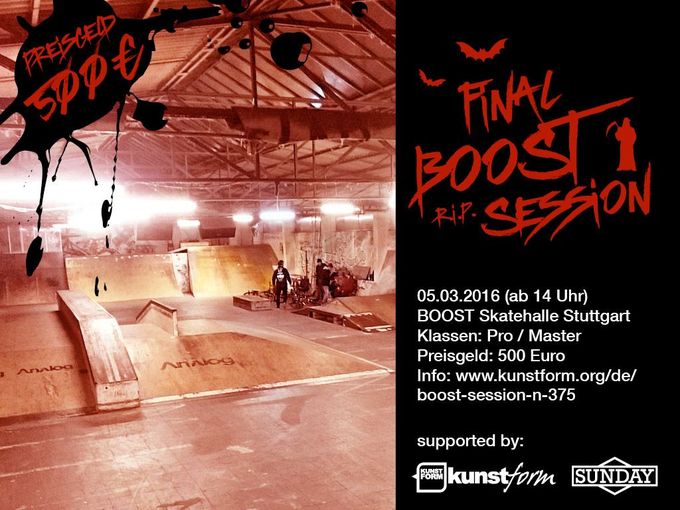 Am 5.3.2016 steigt die letzte BMX-Session in der Boost-Halle in Stuttgart, bei der es insgesamt 500 Euro Preisgeld zu gewinnen gibt