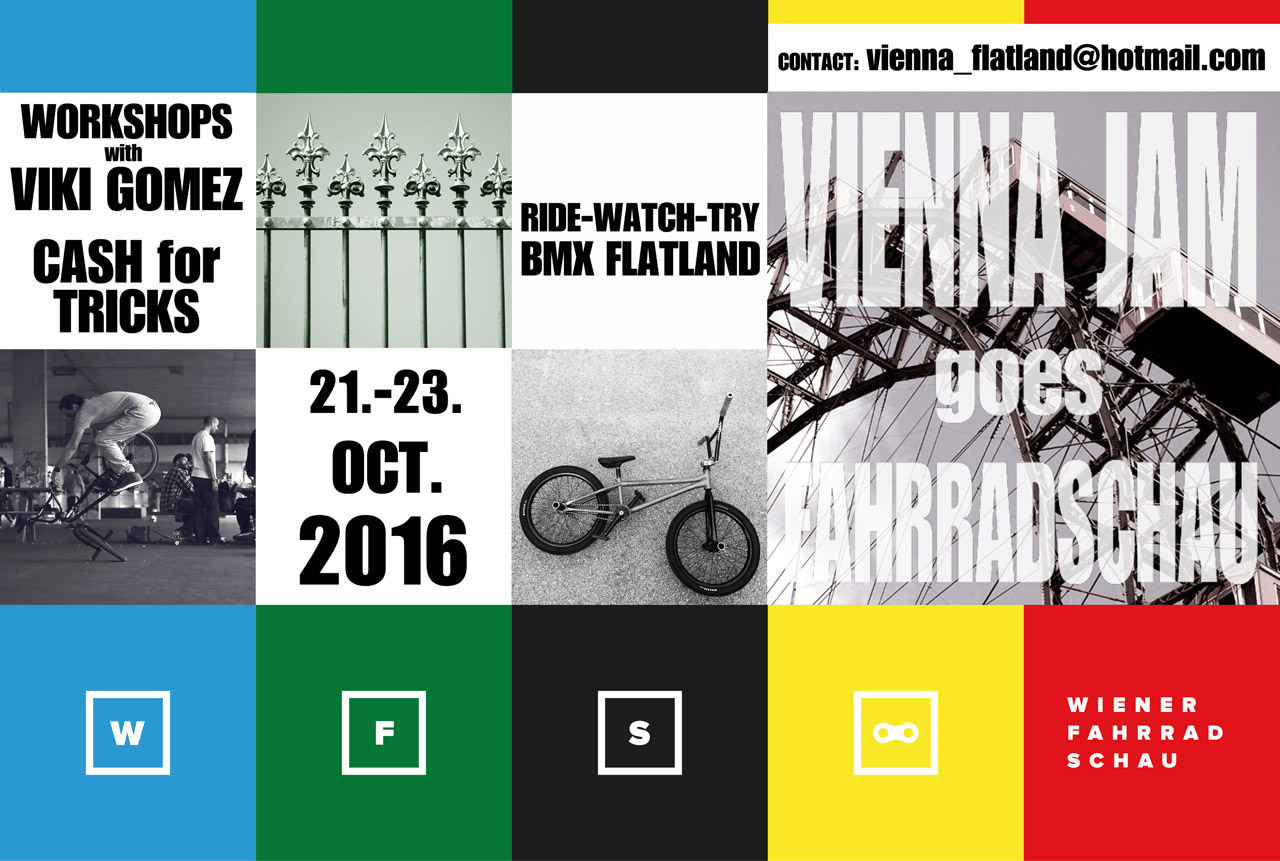 Der diesjährige Vienna Flatland Jam findet vom 21. bis 23. Oktober 2016 im Rahmen der Wiener Fahrradschau statt