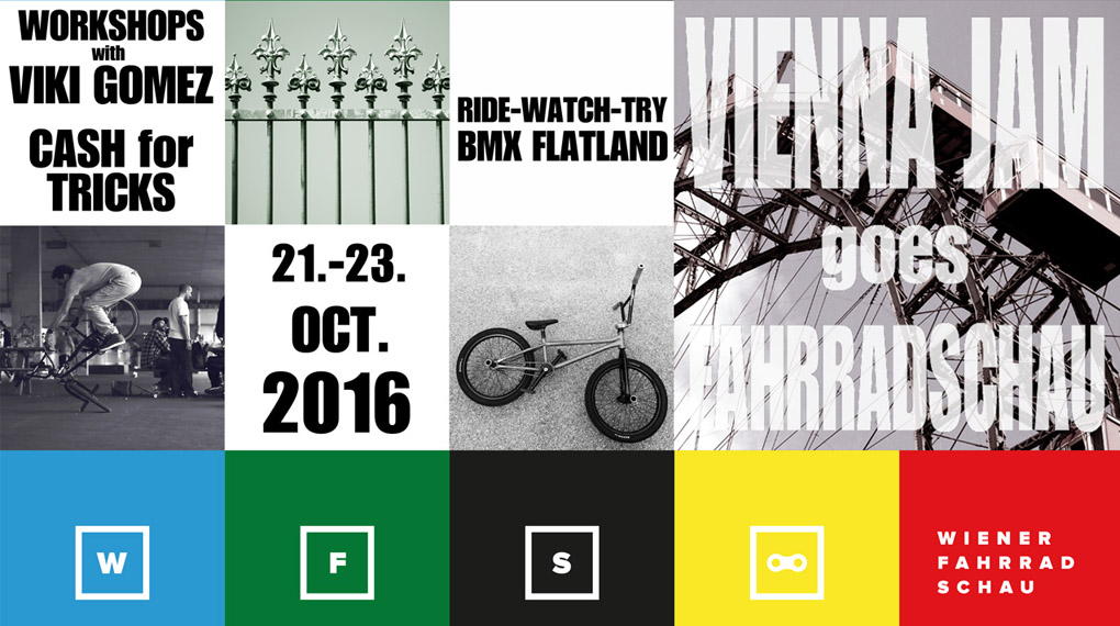 Der diesjährige Vienna Flatland Jam findet vom 21. bis 23. Oktober 2016 im Rahmen der Wiener Fahrradschau statt. Hier erfährst du mehr.