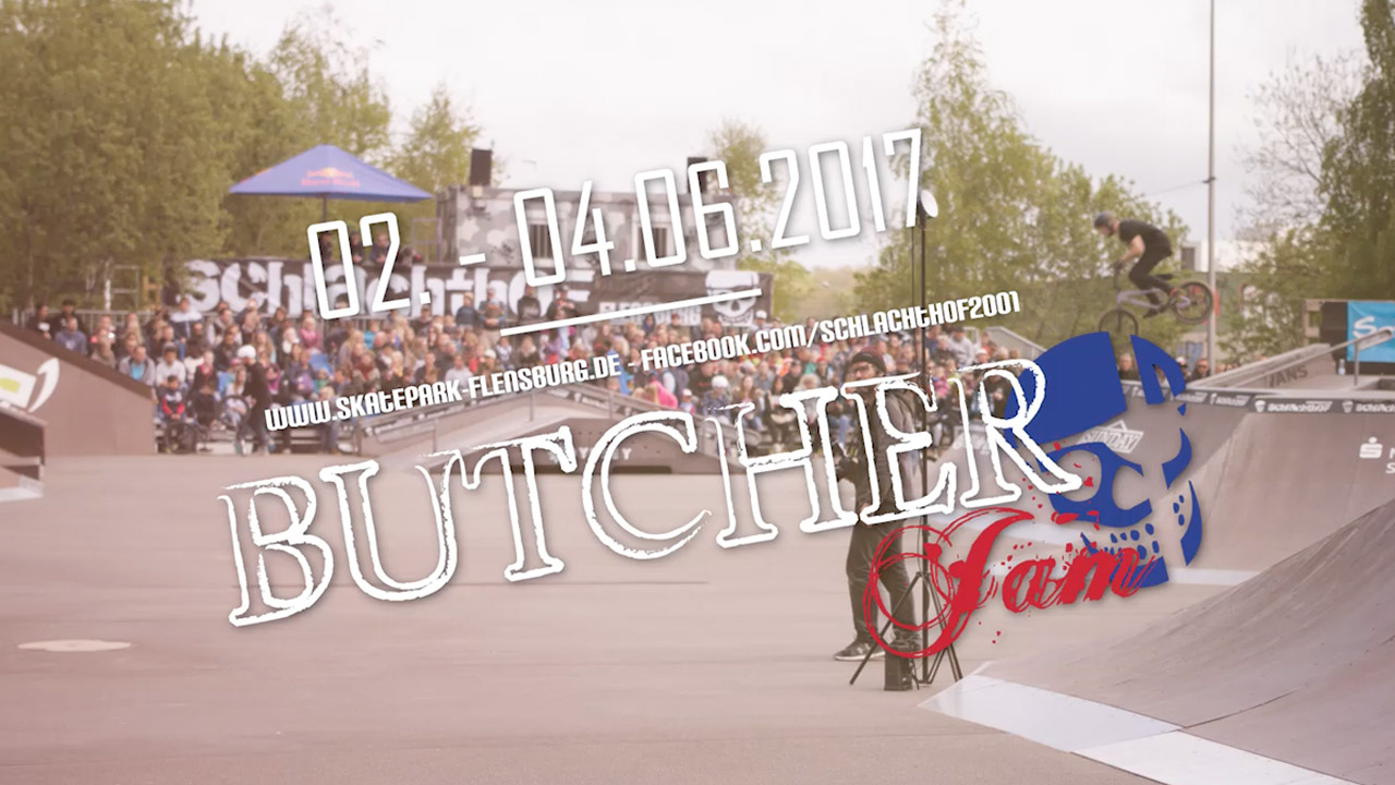 Hier findest du einen Videoteaser und die wichtigsten News zum Butcher Jam 2017 vom 2.-4. Juni im Schlachthof BMX- und Skatepark Flensburg.