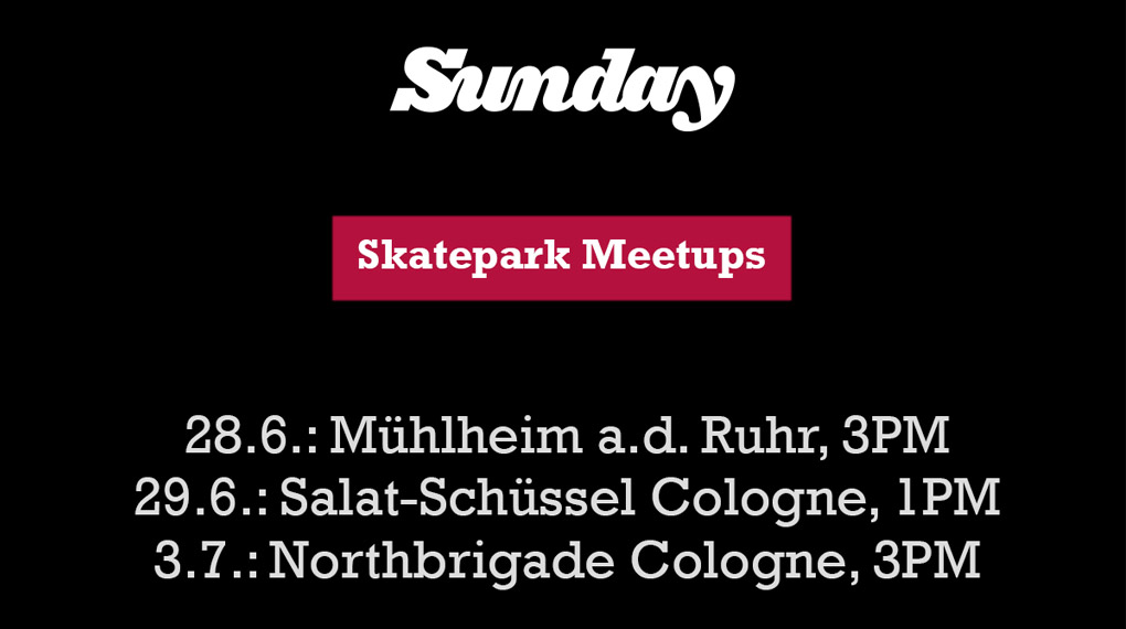 Hier erfährst du, wann du mit dem Pro-Team von Sunday Bikes eine Parksession in Köln oder Mühlheim a. d. Ruhr fahren kannst.