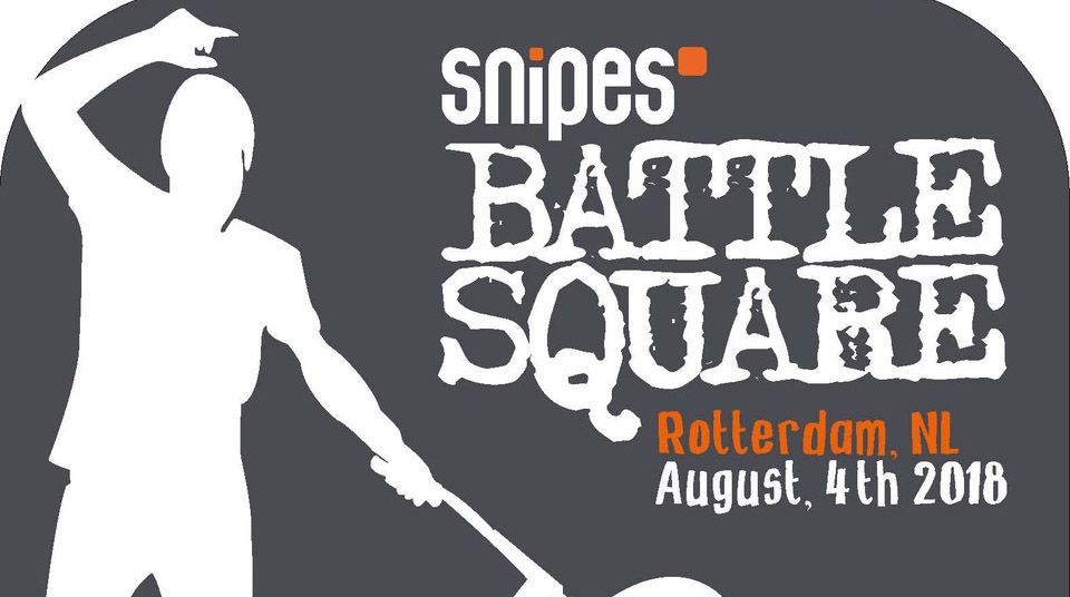 Am 4. August 2018 treten 14­ der besten Flatlander der Welt beim Snipes Battle Square auf dem Museums- und Hotelschiff SS Rotterdam gegeneinander an.