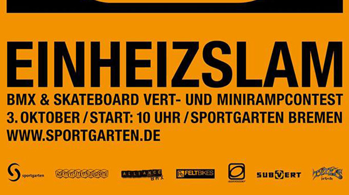 Minirampe- und Halfpipecontest in Bremen: Bereits zum 14. Mal findet am 3. Oktober 2018 der EinheizSlam im Sportgarten statt. Mehr dazu hier.