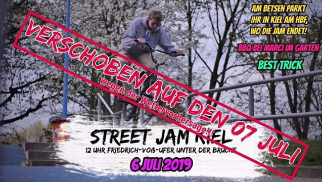 Aufgrund der schlechten Wettervorhersage für Samstag wird der Streetjam in Kiel auf Sonntag, den 7. Juli 2019 verschoben