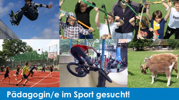 Der Sportgarten e. V. aus Bremen hat für sofort eine Vollzeitstelle für eine/n Sportpädagin/en zu besetzen. Hier erfährst du mehr.