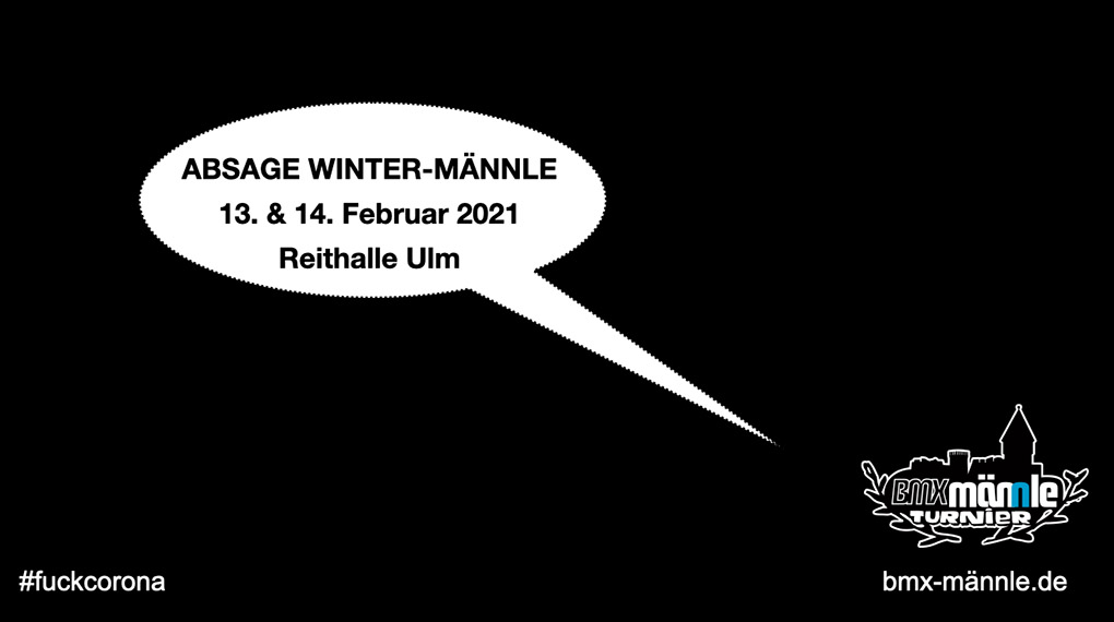 Schlechte Nachrichten aus Ba-Wü: Das Winter-Männle vom 13.–14. Februar 2021 in der Reithalle Ulm musste leider abgesagt werden. Warum, erfährst du hier.