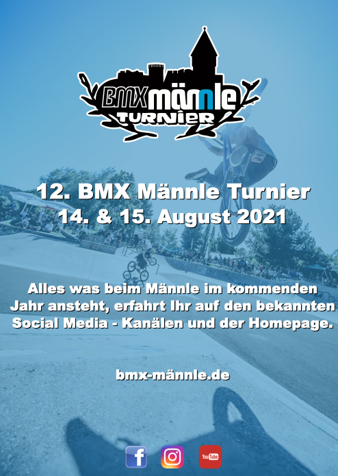 Wenn nichts dazwischenkommt, steigt das BMX Männle Turnier 2021 vom 14.-15. August im Skatepark Tuttlingen