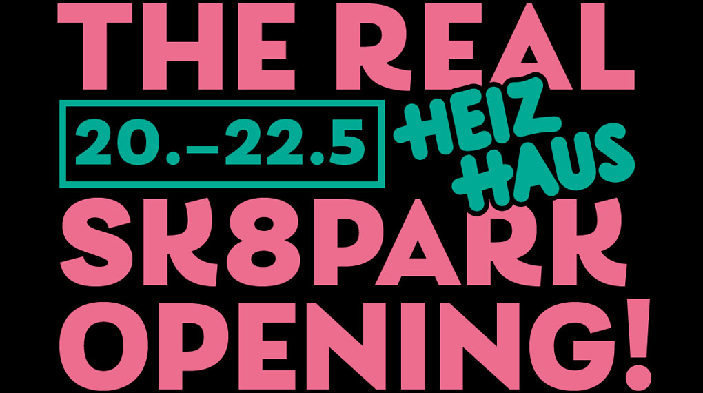 Vom 20. bis 22. Mai 2022 wird in Leipzig der neue Outdoorpark vor dem Heizhaus mit einem dicken Rahmenprogramm offiziell eingeweiht.