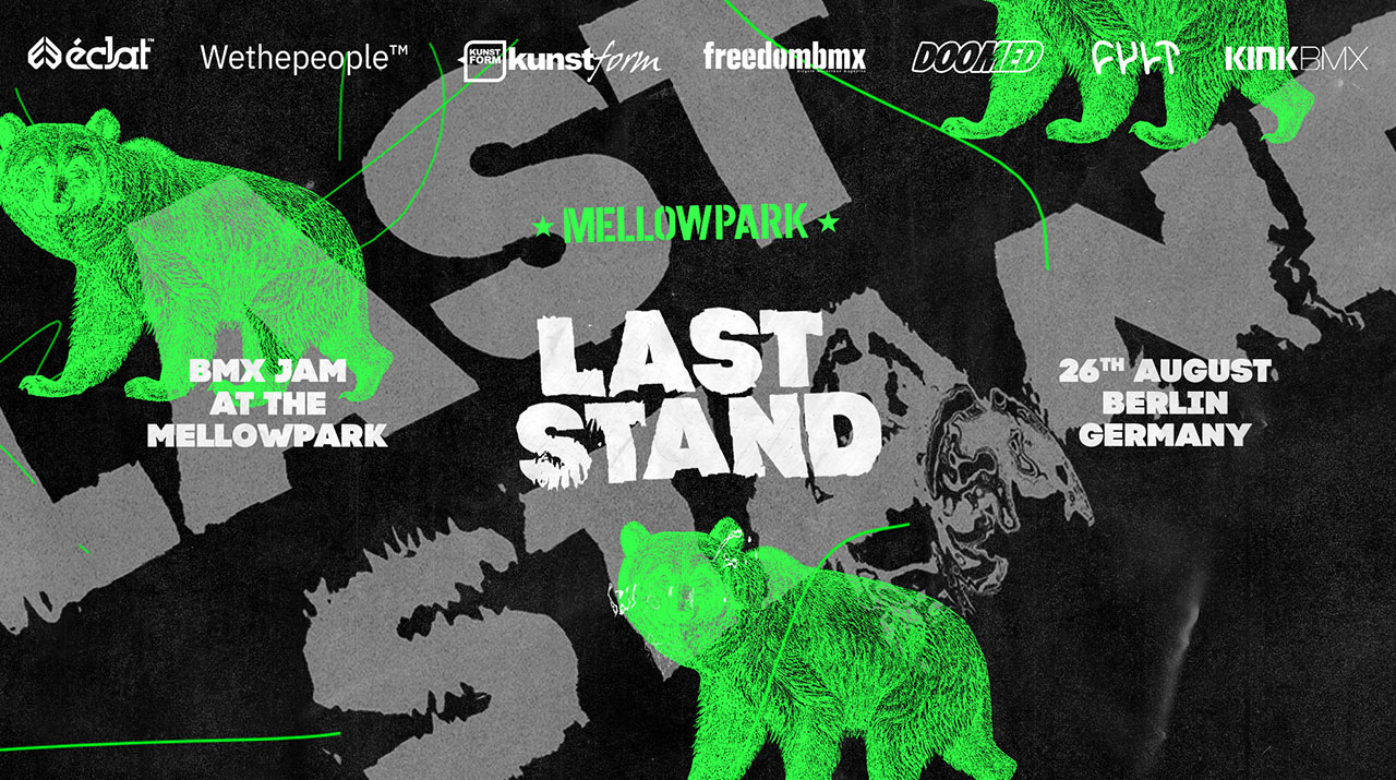 Als Warm-up für das Bangers BMX Freestyle Film Festival steigt am 26. August der Last Stand Jam im Berliner Mellowpark