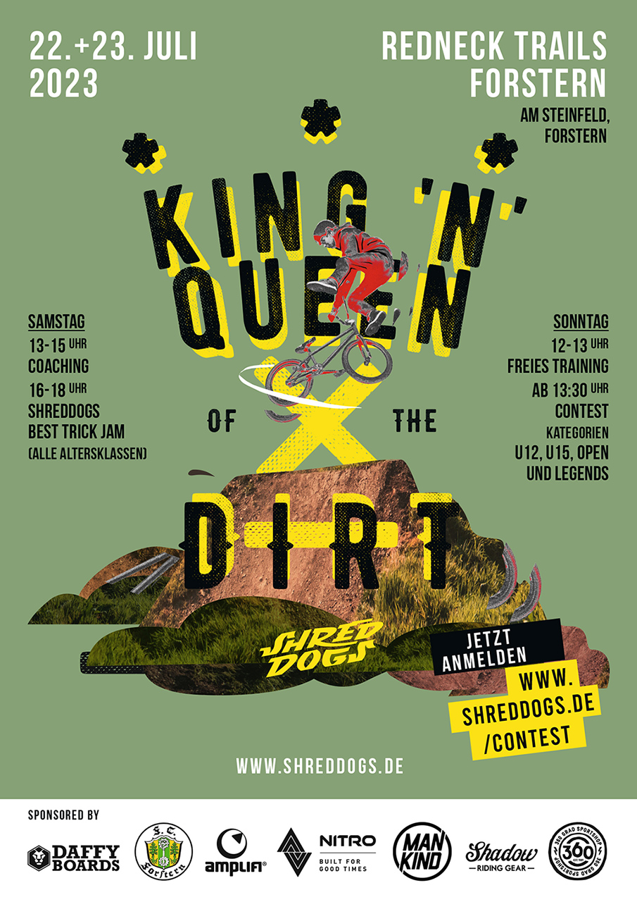 Die ShredDogs laden vom 22.–23. Juli 2023 zum King & Queen of the Dirt an den Redneck Trails in Fostern ein. Hier erfährst du mehr.
