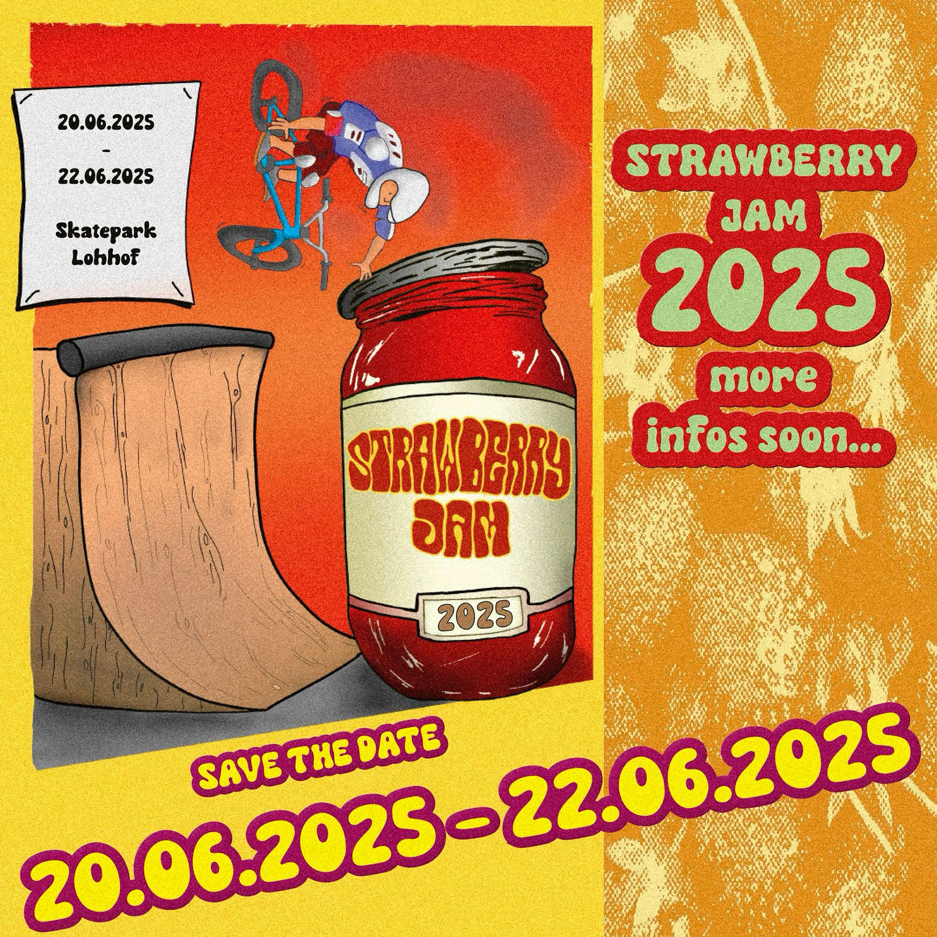 Ein BMX-Jam, wie er sein soll! Hier entlang für die Infos zum Strawberry Jam vom 20. bis 22. Juni 2025 im Skatepark Lohhof.