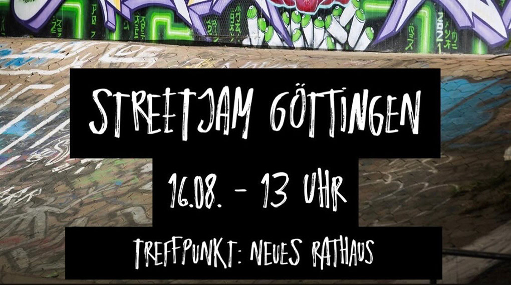 Am 16. August 2025 steigt in Göttingen ein zünftiger Streetjam im Applaus und Kaltgetränken für Tricks und Riskante-Manöver-Specials.