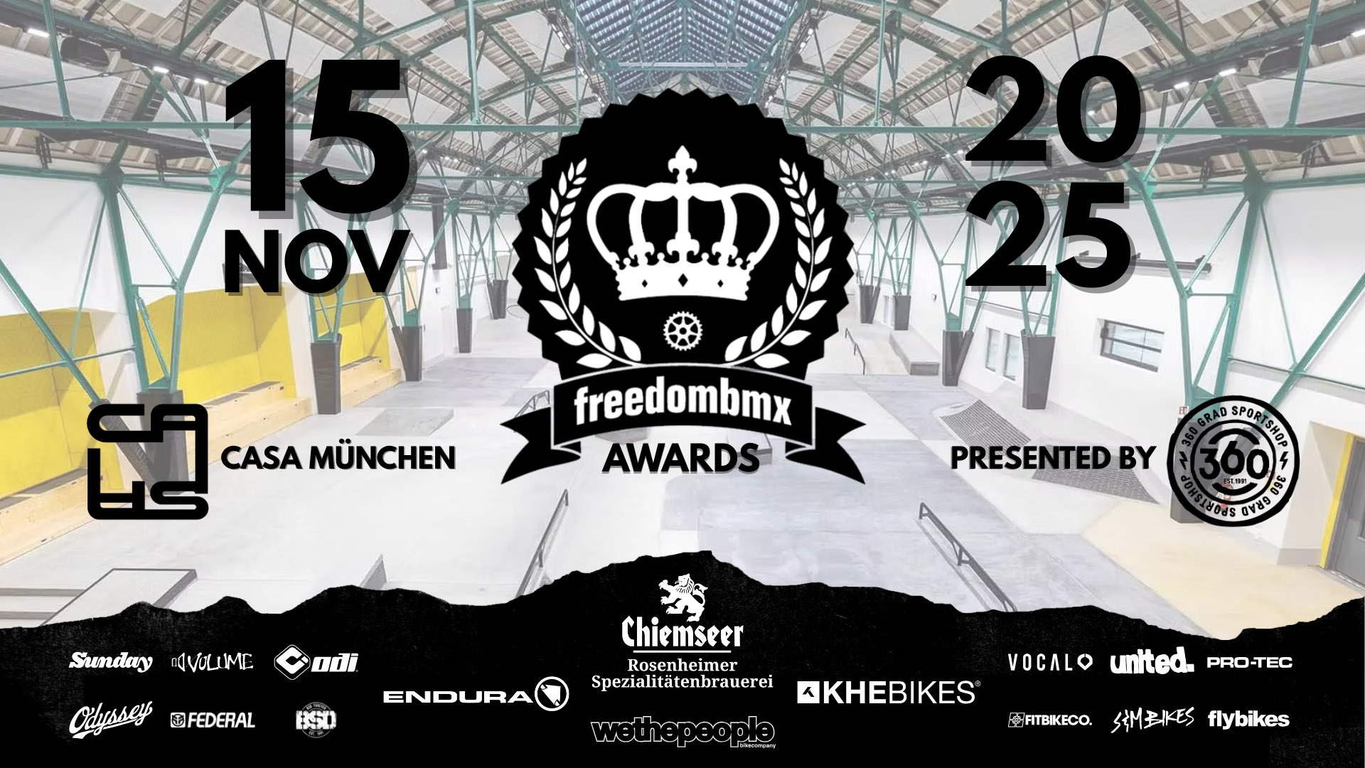 SAVE THE DATE! Die freedombmx Awards 2025 presented by 360 Grad Sportshop finden am 15.11. im brandneuen Casa-Indoorpark in München statt.