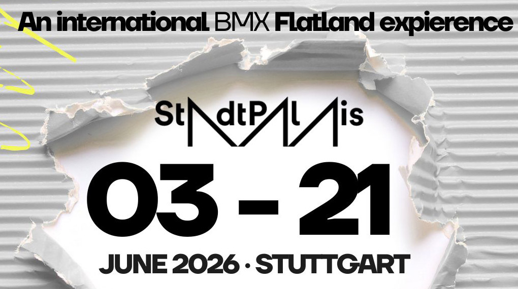 Flat du XXX ist ein neues internationales BMX-Flatland-Wettbewerbsformat. Los geht es ab dem 03. Juni 2025 im Stadtpalais Stuttgart.