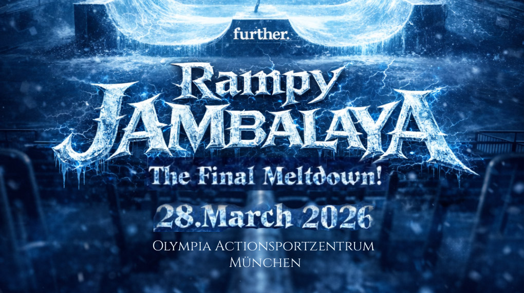Zum Ende der Übergangslösung im Müncher OIympia Actionsportzentrum lädt Ride Further zum Rampy Jambalaya mit Cash 4 Tricks uvm.