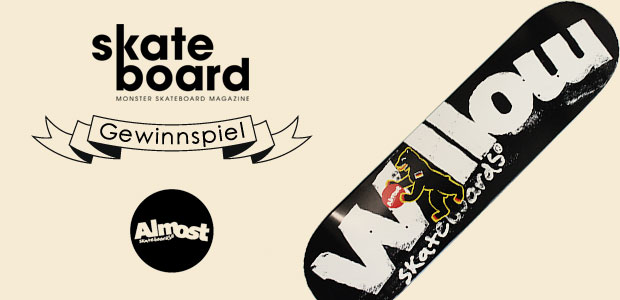 Willow Almost Pro Board Gewinnspiel