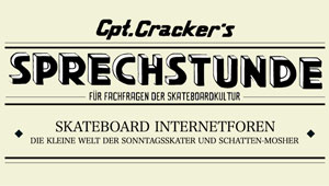 Cprt. Cracker Monster Skateboard Magazine #266