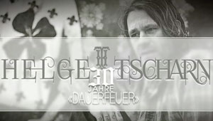 Helge Tscharn 30 Jahre Dauerfeuer Teil 8