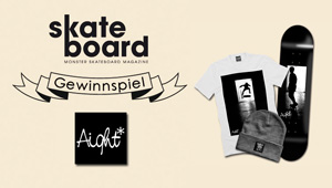 Aight Evo x Skateboardmsm Gewinnspiel