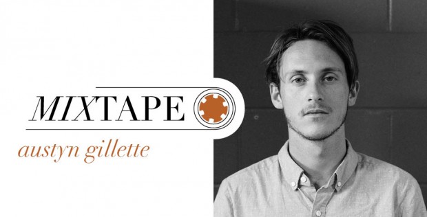 mixtapes austyn gillette