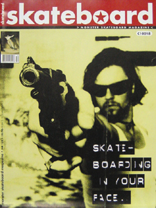 Irgendwie untypisch für ein Skateboard Magazine Cover, aber laut Helge Tscharn angeblich die am besten verkaufte Ausgabe. 