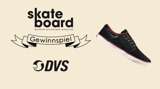 DVS x Monster Skateboard Magazine Gewinnspiel