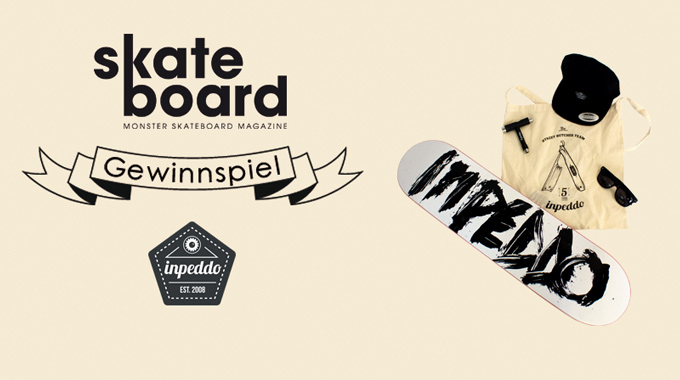 Inpeddo x Monster Skateboard Magazine Gewinnspiel