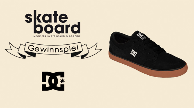DC Nyjah x Monster Skateboard Magazine Gewinnspiel