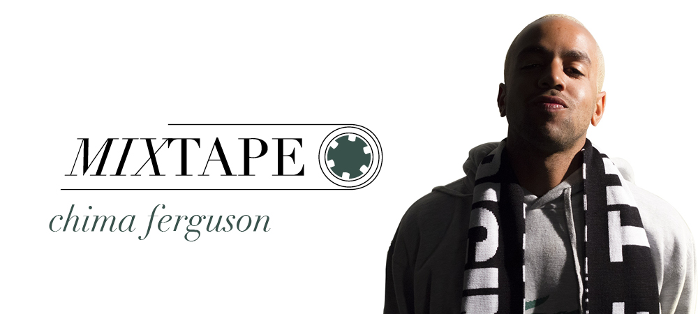 Chima Ferguson Mixtape