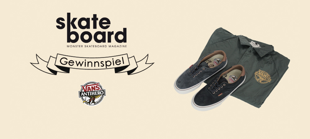 Vans x Antihero Gewinnspiel