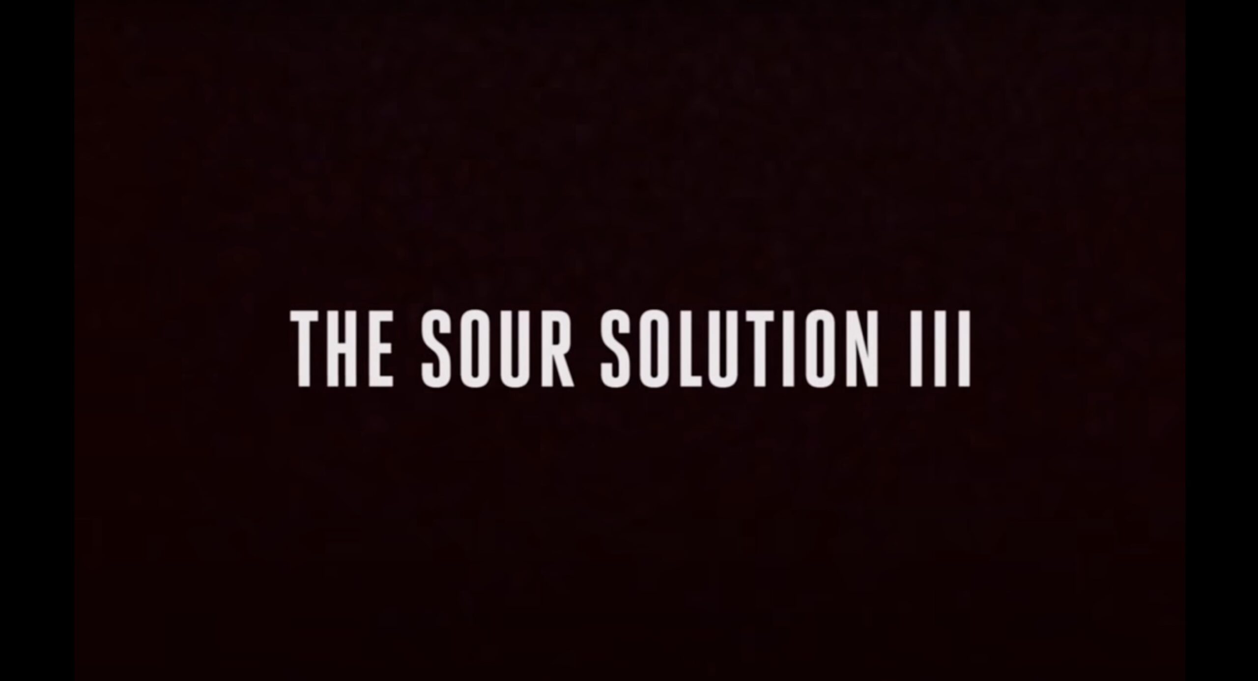 Sour Solution III