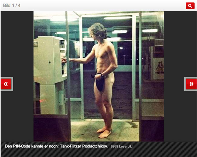 Iouri Podladtchikov nackt an der Tanke. Quelle: http://www.blick.ch/people-tv/schweiz/snowboard-star-iouri-podladtchikov-wm-held-nackt-an-der-tankstelle-id1677728.html