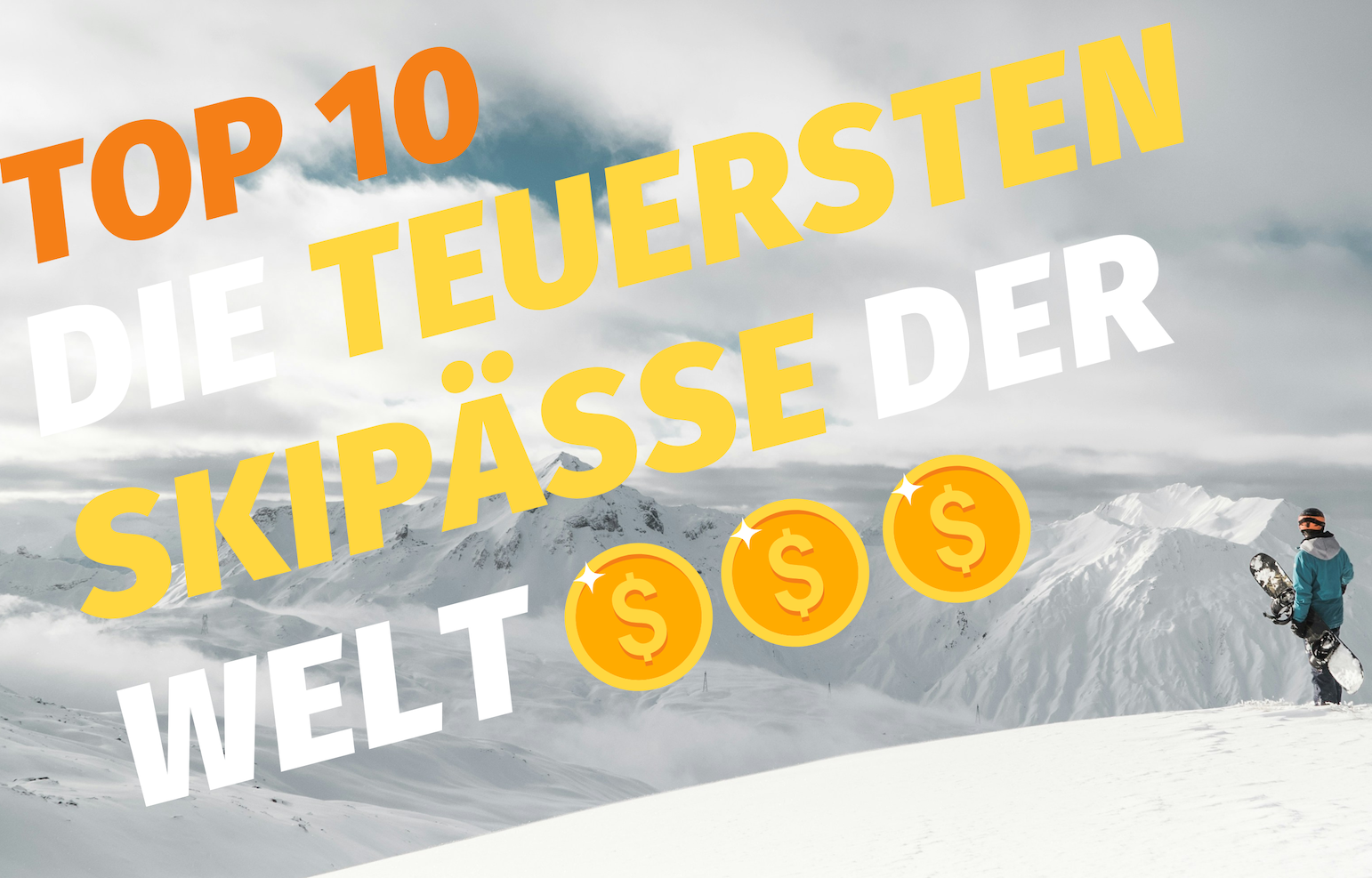 Die teuersten Skipässe der Welt