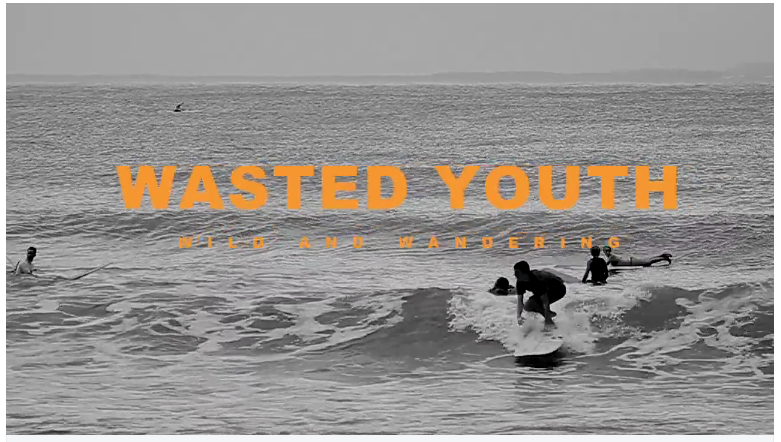 wasted youth