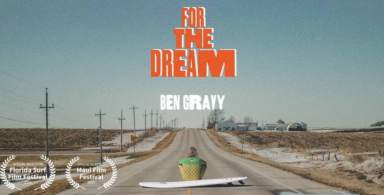 For The Dream - Ben Gravy